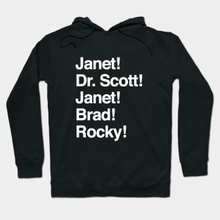 The Rocky Horror Janet, Dr. Scott, Janet, Brad, Rocky Hoodie